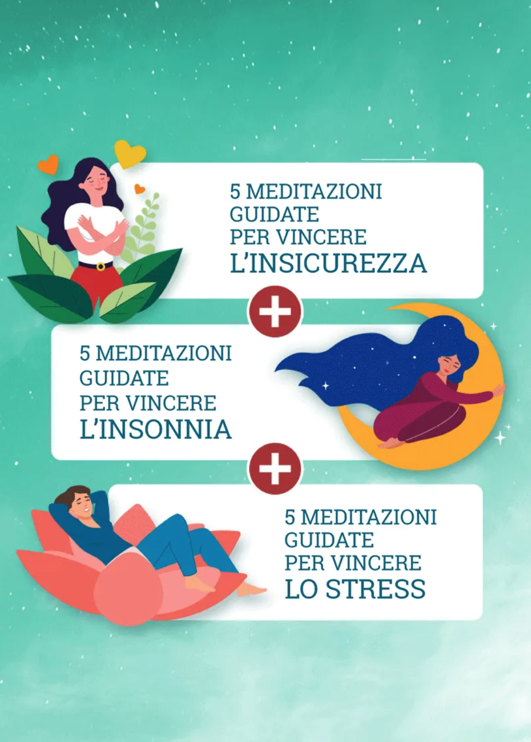 Meditazioni guidate: vincere lo stress + vincere l'insonnia