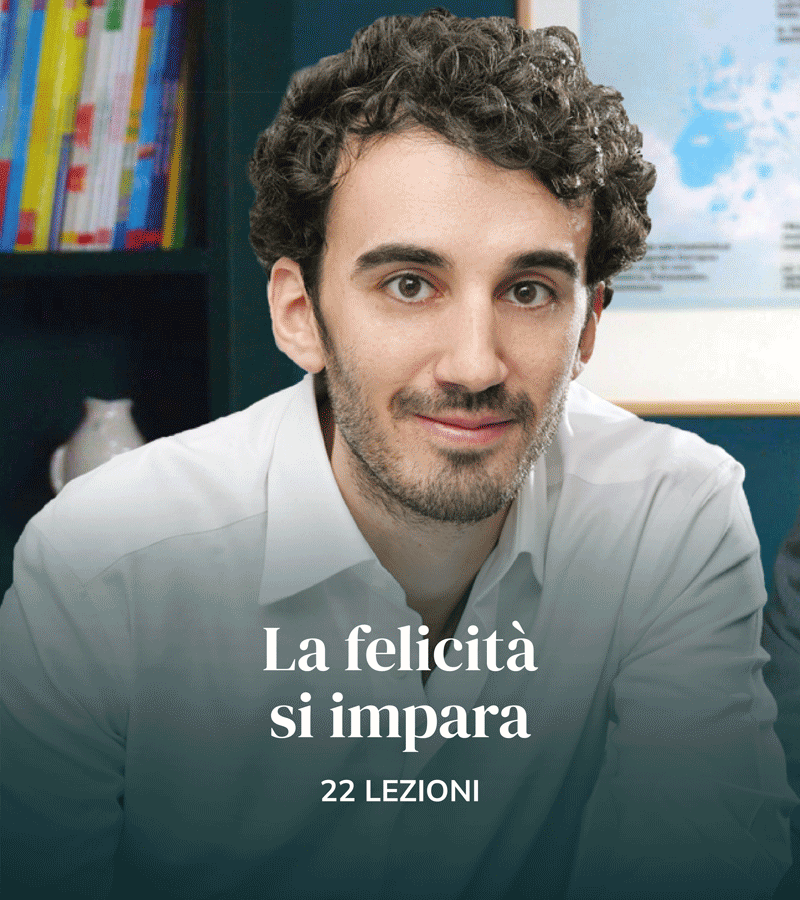 800x900-immagine-videocorso la felicità si impara VideoCorso "La felicità si impara"